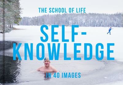 Cover for The School of Life · Self-Knowledge in 40 Images (Hardcover Book) (2024)