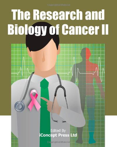 Cover for Iconcept Press · The Research and Biology of Cancer II (Pocketbok) (2014)