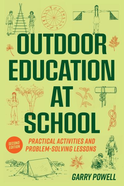 Outdoor Education at School - Garry Powell - Books - Amba Press - 9781922607423 - December 31, 2022