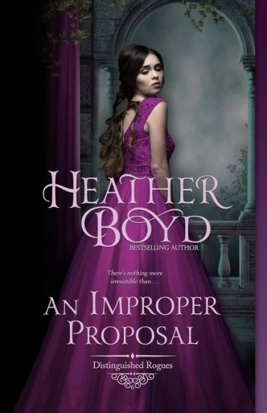 Cover for Heather Boyd · An Improper Proposal (Paperback Book) (2015)