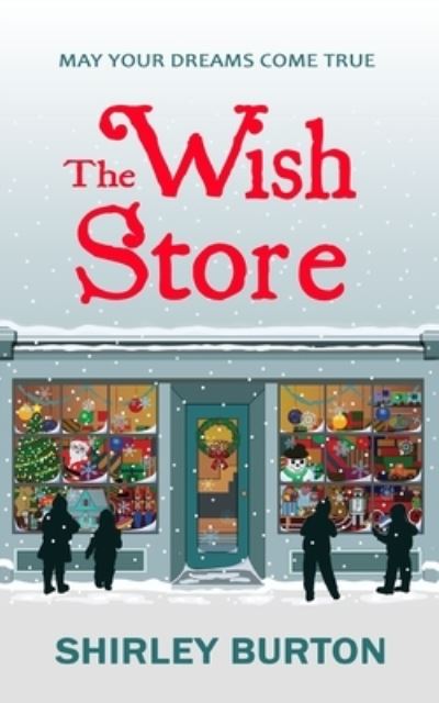 Cover for Shirley Burton · The Wish Store (Paperback Book) (2021)