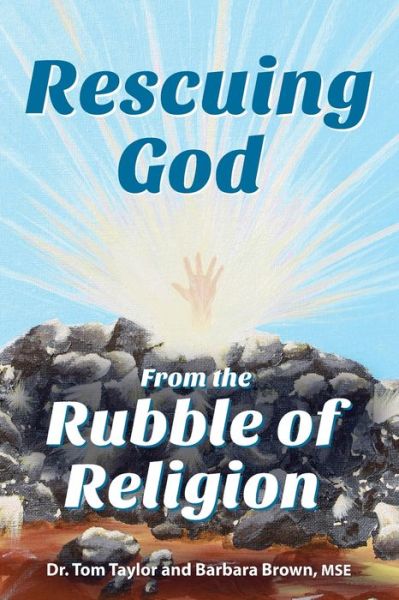 Cover for Barbara Brown Mse · Rescuing God From the Rubble of Religion (Paperback Book) (2018)