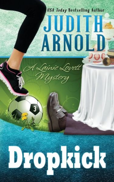 Cover for Judith Arnold · Dropkick (Paperback Book) (2017)