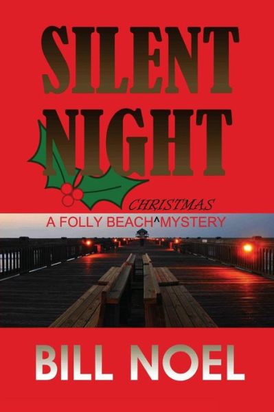 Cover for Bill Noel · Silent Night (Paperback Bog) (2016)