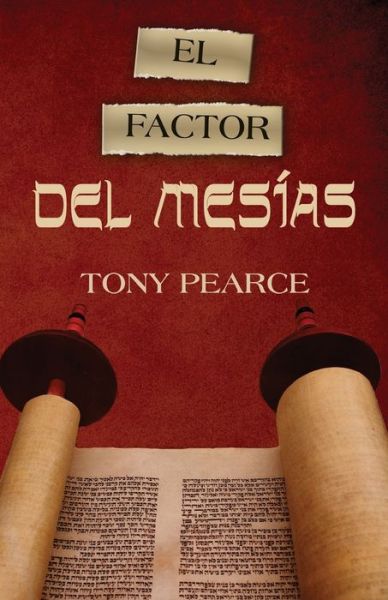 Cover for Tony Pearce · El Factor del Mesias (Paperback Book) (2019)