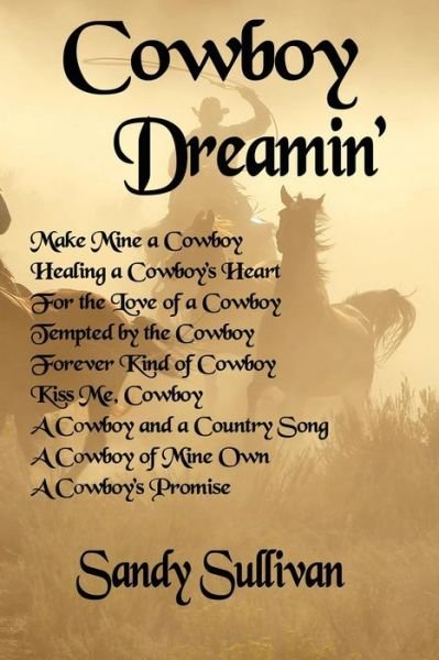 Cover for Sandy Sullivan · Cowboy Dreamin' (Paperback Book) (2018)