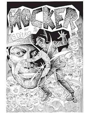 Cover for Steve Ditko · Steve Ditko's The Mocker The Definitive Edition (Paperback Book) (2025)