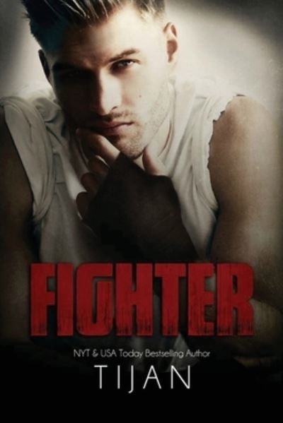 Cover for Tijan · Fighter (Paperback Book) (2020)