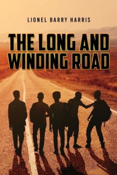 Cover for Lionel Barry Harris · The Long and Winding Road (Paperback Book) (2021)