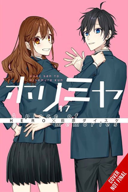 Cover for Hero · Horimiya, Vol. 17 A Piece of Memories - HORIMIYA GN (Paperback Book) (2024)