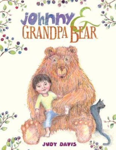 Cover for Judy Davis · Johnny and Grandpa Bear (Paperback Book) (2017)