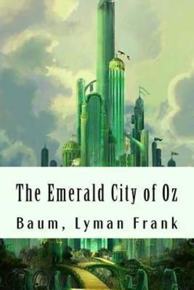 Cover for Baum Lyman Frank · The Emerald City of Oz (Paperback Bog) (2017)