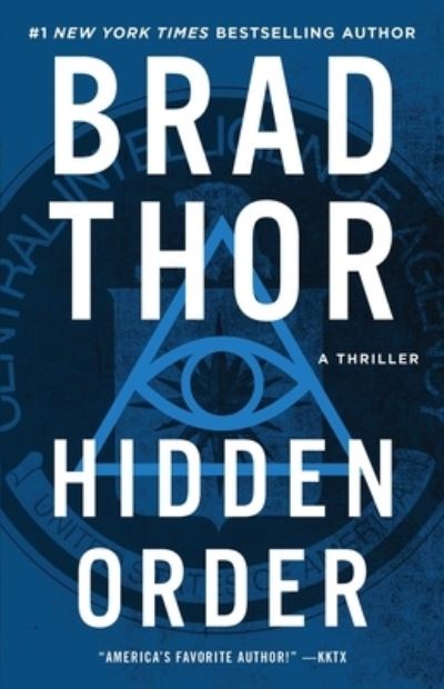 Cover for Brad Thor · Hidden Order: A Thriller - The Scot Harvath Series (Paperback Book) (2021)