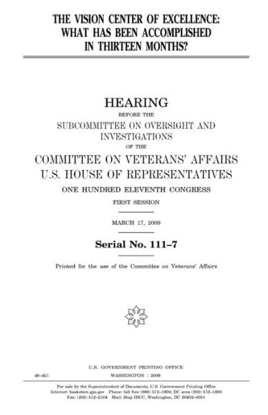 The Vision Center of Excellence - United States House of Representatives - Bücher - Createspace Independent Publishing Platf - 9781983802423 - 13. Januar 2018