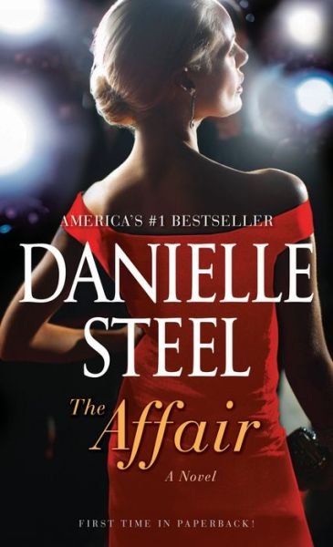 Cover for Danielle Steel · The Affair: A Novel (Paperback Book) (2021)