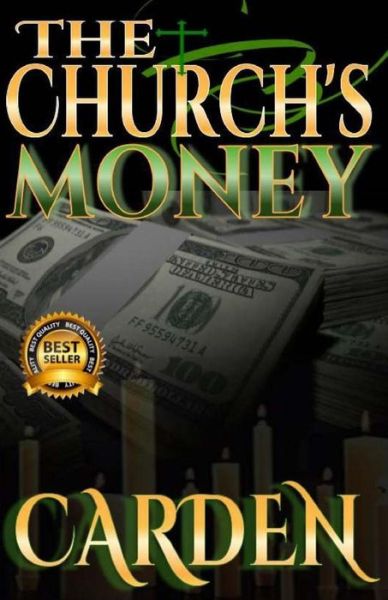 Cover for Carden · The Church's Money : Unorthodox Ministries Series (Taschenbuch) (2018)