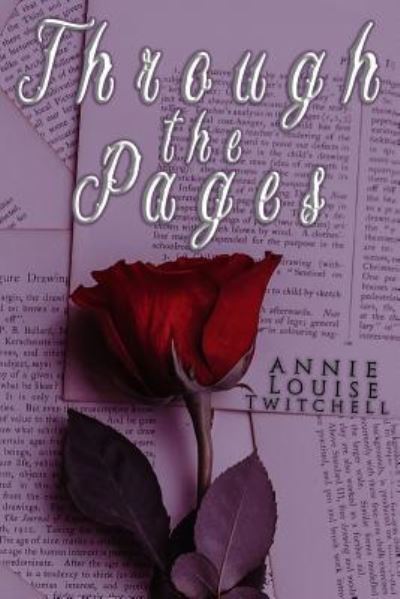 Cover for Annie Louise Twitchell · Through the Pages (Pocketbok) (2018)