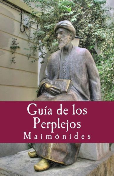 Cover for Maimonides · Guia de los Perplejos (Taschenbuch) (2018)