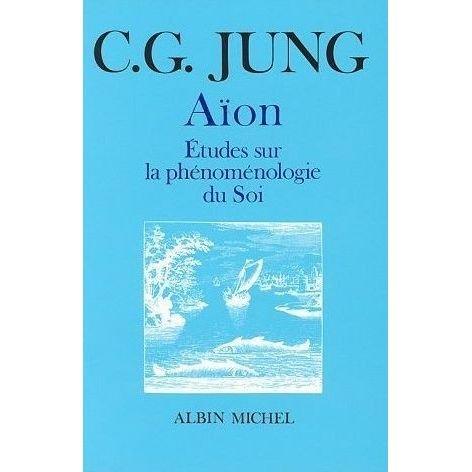 Cover for Carl Jung · Aion (Collections Sciences - Sciences Humaines) (French Edition) (Paperback Bog) [French edition] (1983)