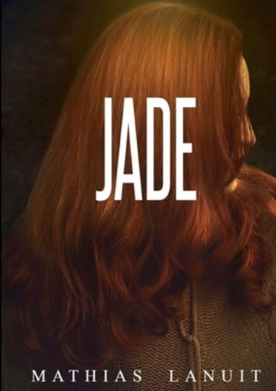 Cover for Lanuit · Jade (Book) (2020)