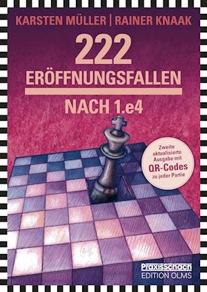 Cover for Rainer Knaak · 222 Eröffnungsfallen nach 1.e4 (Book) (2022)