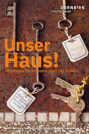 Cover for Nikola Langreiter · Unser Haus! (Book) (2025)