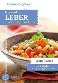 Cover for Ziegelbauer · Eine starke Leber durch ric (Buch)