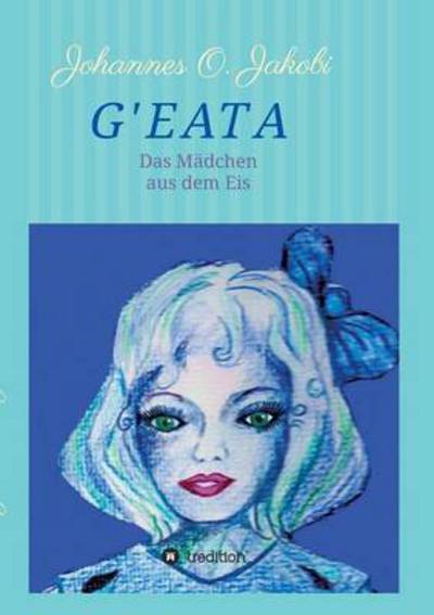 Cover for Johannes O Jakobi · G'eata (Paperback Book) (2015)