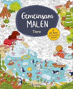 Cover for Gemeinsam Malen · Tiere (Buch)