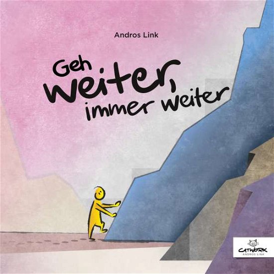 Cover for Link · Geh weiter, immer weiter (Buch)
