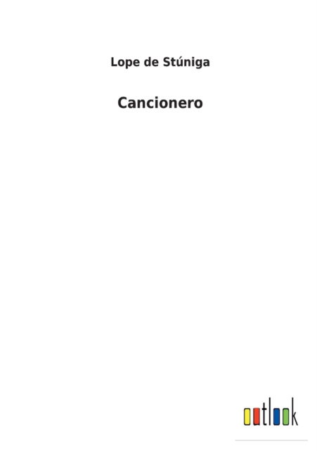 Cover for Lope de Stuniga · Cancionero (Paperback Book) (2022)