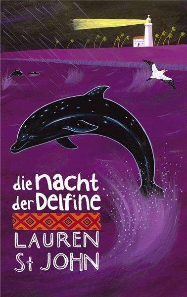 Cover for Lauren St. John · St John,L.:Nacht der Delfine (Buch)