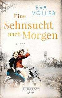 Cover for Eva Voller · Eine Sehnsucht nach Morgen (Pocketbok) (2021)