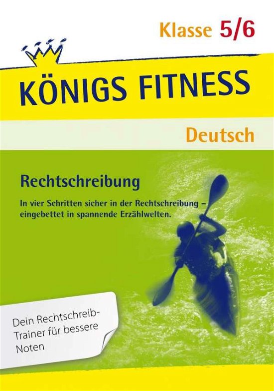 Cover for Rigatos Woerlein · Königs Fitness. Rechtschreiben,5./6.Kl. (Buch)