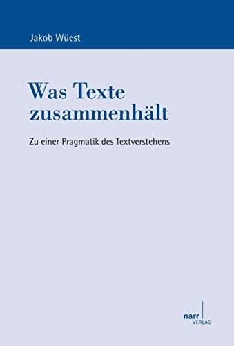Cover for Jakob Wüest · Was Texte zusammenhält (Paperback Book) (2012)