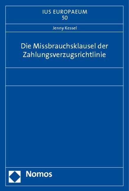 Cover for Kessel · Missbrauchsklausel der Zahlung. (Book)