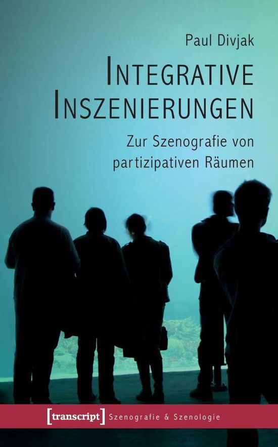 Cover for Divjak · Integrative Inszenierungen (Book)