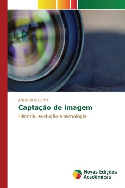 Cover for Cunha · Captação de imagem (Book) (2016)