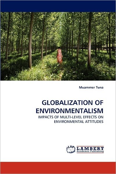 Cover for Tuna · Globalization of Environmentalism (Bok)