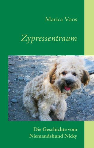Cover for Marica Voos · Zypressentraum (Paperback Book) [German edition] (2011)