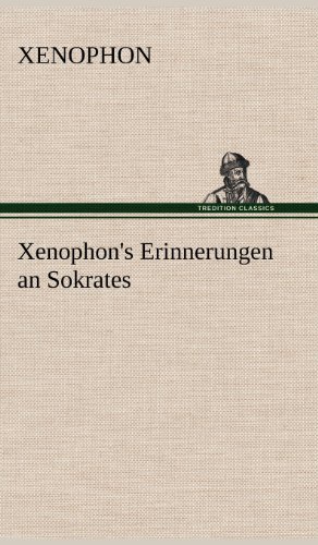 Cover for Xenophon · Xenophon's Erinnerungen an Sokrates (Hardcover Book) [German edition] (2012)