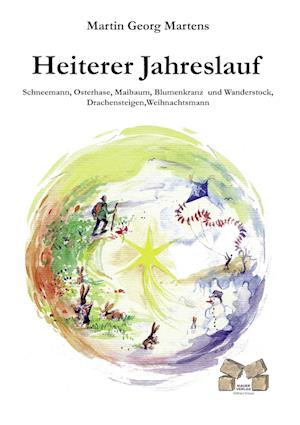 Cover for Martin Georg Martens · Heiterer Jahreslauf (Pocketbok) (2010)