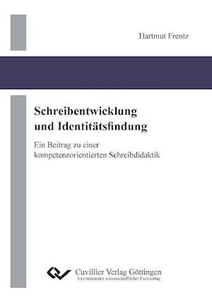 Cover for Hartmut Frentz · Schreibentwicklung und Identitätsfindung (Paperback Book) (2010)