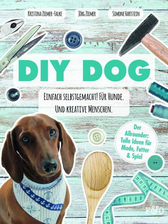 Cover for Ziemer-Falke · Diy Dog (Book)