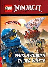 Cover for LegoÃ‚Â® NinjagoÃ‚Â® · LEGO® NINJAGO® - Verschwunden in der Wü (Buch)