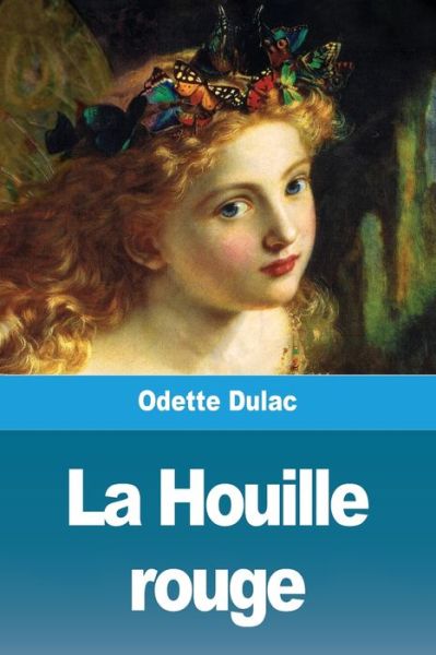 Cover for Odette Dulac · La Houille rouge (Paperback Book) (2020)