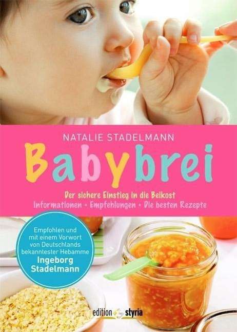 Cover for Stadelmann · Babybrei (Book)