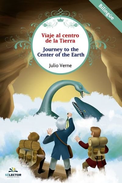 Cover for Julio Verne · Viaje Al Centro De La Tierra (Edicion Bilingue) (Paperback Book) (2019)