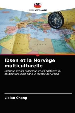 Cover for Lixian Cheng · Ibsen et la Norvege multiculturelle (Paperback Bog) (2021)