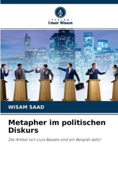 Cover for Wisam Saad · Metapher im politischen Diskurs (Paperback Bog) (2021)